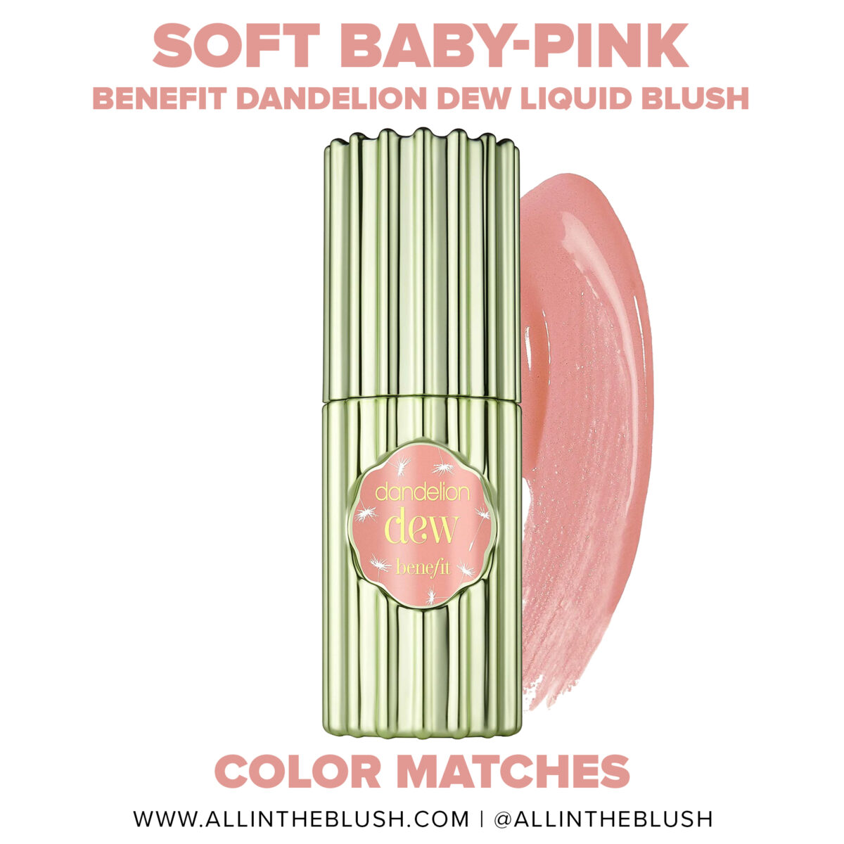 Benefit Dandelion Dew Baby-Pink Liquid Blush Dupes