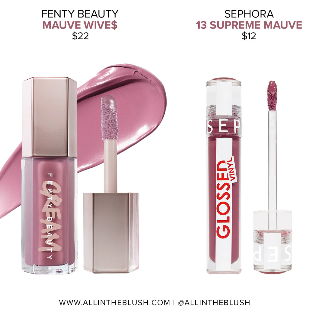Fenty Beauty Mauve Wive$ Gloss Bomb Cream Color Drip Lip Cream Dupes