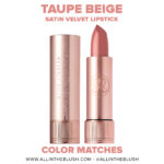 Anastasia Beverly Hills Taupe Beige Satin Lipstick Shade Matches