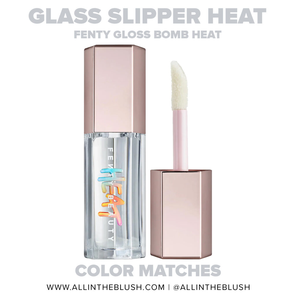 Fenty Beauty Glass Slipper Heat Gloss Bomb Heat Universal Lip Luminizer