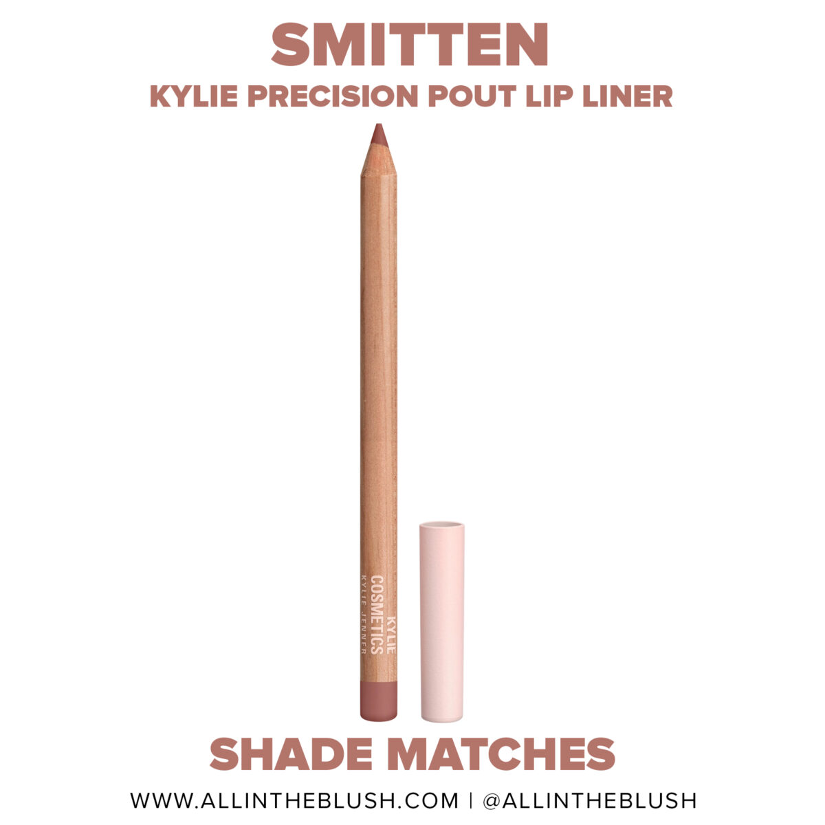 Kylie Cosmetics Smitten Precision Pout Lip Liner Comparisons