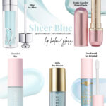 Sheer Blue Lip Balm Gloss Roundup
