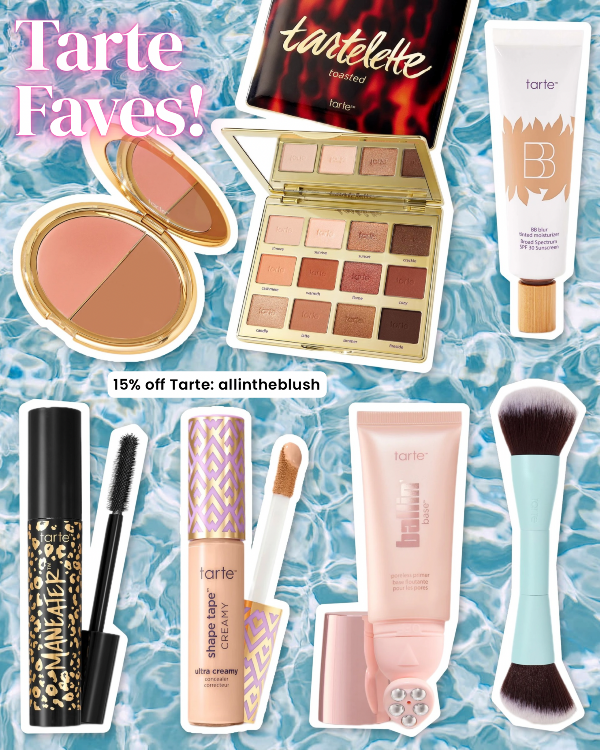 2026 Tarte Favorites!